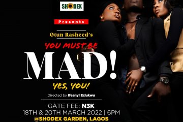 YOU MUST BE MAD! Yes You